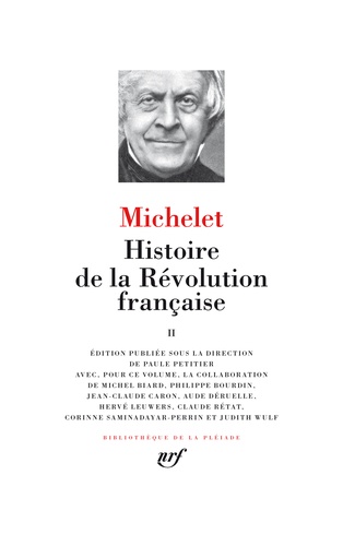 Jules Michelet et Paule Petitier - Histoire de la Révolution française - Tome 2.