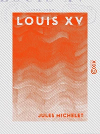 Louis XV - Histoire de France