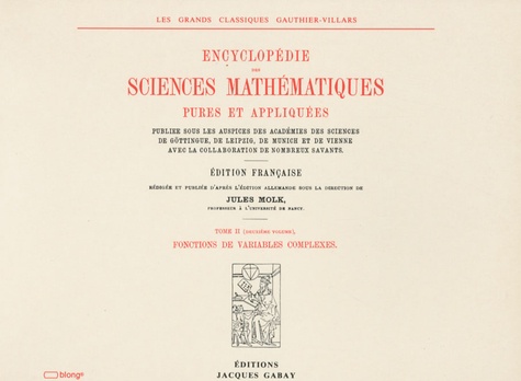 Jules Molk - Encyclopédie des sciences mathématiques pures et appliquées.