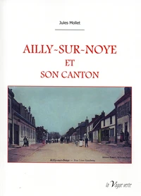 Ailly-sur-noye et son canton