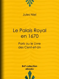 Le Palais Royal en 1670