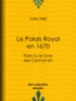 Jules Niel - Le Palais Royal en 1670 - Paris ou le Livre des Cent-et-Un.