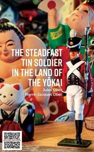 The Steadfast Tin Soldier in the Land of the Yokai
