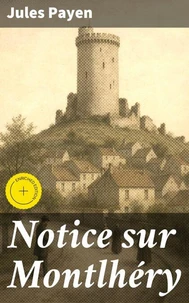 Notice sur Montlhéry