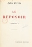 Jules Perrin - Le reposoir.