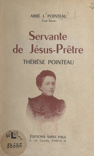 Servante de Jésus-Prêtre, Thérèse Pointeau