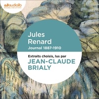 Jules Renard - Journal 1887-1910 - Extraits choisis.