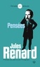 Jules Renard - Jules Renard - Pensées.