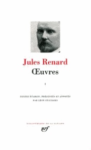 Jules Renard - Oeuvres de Jules Renard Tome 1 : .