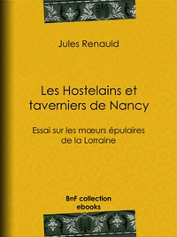 Les Hostelains et Taverniers de Nancy