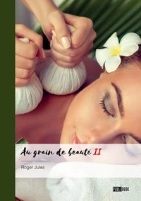 Au grain de beauté - Tome 2