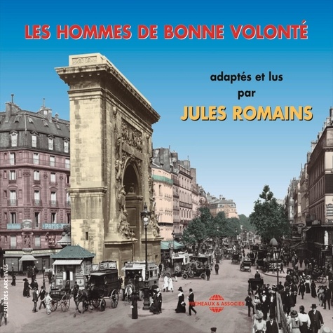 Jules Romain - Les hommes de bonne volonté (Volume 1).