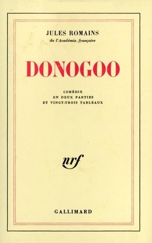 Donogoo. Comédie en 2 parties et 23 tableaux