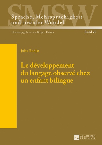 Jules Ronjat - Le développement du langage observé chez un enfant bilingue.