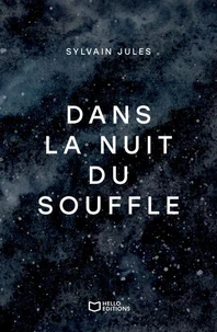 Dans la nuit du souffle