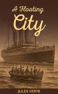 A Floating City