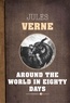 Jules Verne - Around The World In Eighty Days.