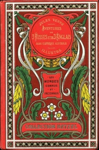 Jules Verne - Aventures de trois Russes et de trois Anglais.