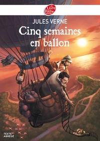 Jules Verne - Cinq semaines en ballon - Texte Abrégé.