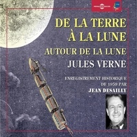 Jules Verne - De la Terre à la Lune - Trajet direct en 97 heures 20 minutes.