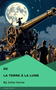 De la Terre à la Lune