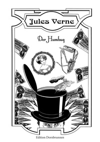 Jules Verne - Der Humbug Hagen.
