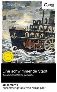 Eine schwimmende Stadt (Zusammengefasste Ausgabe)