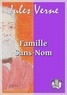 Jules Verne - Famille Sans-Nom.
