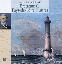 Jules Verne - Géographie illustrée de la France - Bretagne et Pays-de-Loire illustrés.