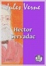 Jules Verne - Hector Servadac - Voyages et aventures à travers le monde solaire.