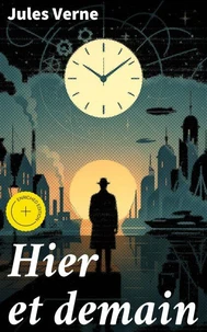 Hier et demain