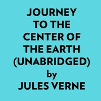 Journey To The Center Of The Earth (Unabridged)