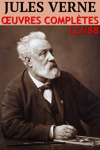 Jules Verne - Jules Verne - Oeuvres complètes - Classcompilé n° 88 - [Entièrement illustré (5400 gravures)].