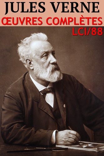 Jules Verne - Oeuvres complètes. Classcompilé n° 88 - [Entièrement illustré (5400 gravures)]