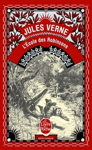 Jules Verne - L'Ecole des Robinsons.