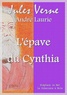 Jules Verne - L'épave du Cynthia.