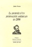 Jules Verne - La journée d'un journaliste américain en 2890.