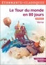 Jules Verne - Le Tour du monde en 80 jours - Extraits choisis.