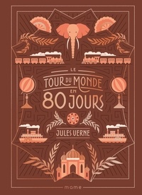 Jules Verne et Antonio Javier Caparo - Le tour du monde en 80 jours.