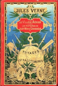 Jules Verne - Le Village aérien.