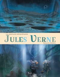 Jules Verne et Alessandro Baldanzi - Les aventures extraordinaires.