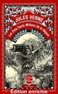 Jules Verne - Les Cinq cent Millions de la Bégum.