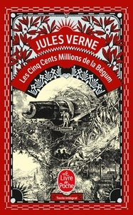 Jules Verne - Les cinq cents millions de la Bégum.