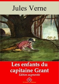 Jules Verne - Les Enfants du capitaine Grant – suivi d'annexes - Nouvelle édition 2019.