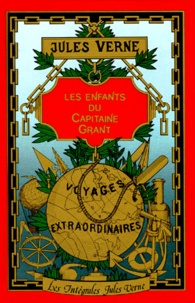 Jules Verne - Les Enfants du capitaine Grant.