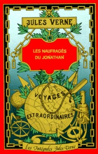 Jules Verne - Les Naufragés du "Jonathan".