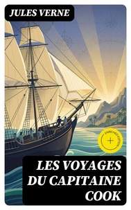Les voyages du Capitaine Cook