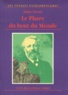 Jules Verne - Les voyages extraordinaires  : Le phare du bout du monde.