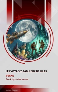 Les voyages Fabuleux de Jules Verne