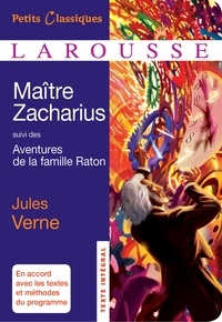 Jules Verne - Maître Zacharius - Suivi des Aventures de la famille Raton.